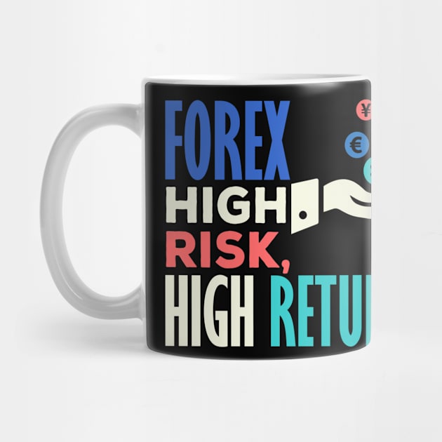 Forex High Risk High Return by BERMA Art